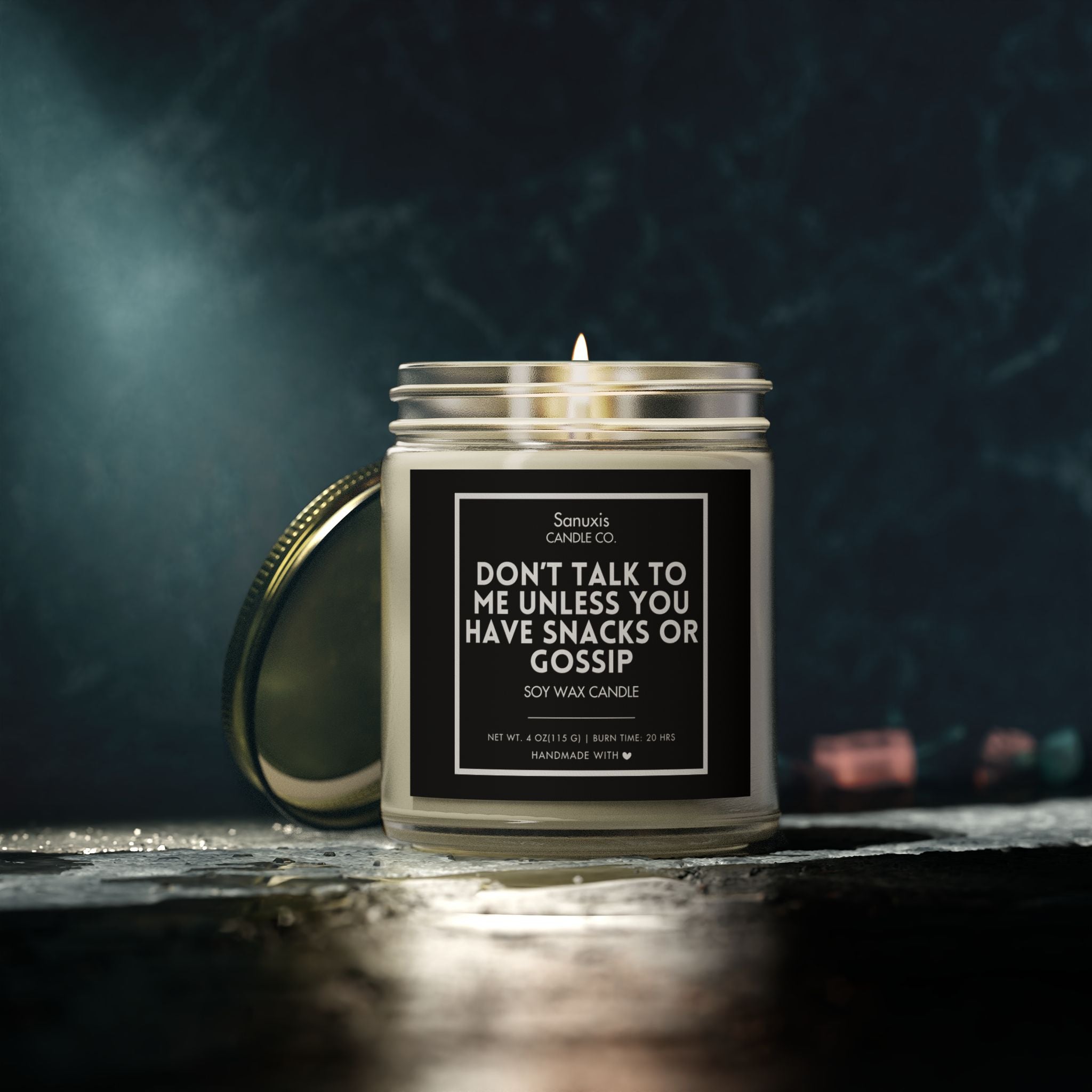 Don't Talk To Me Unless You Have Snacks or Gossip | Funny Sarcastic Candle