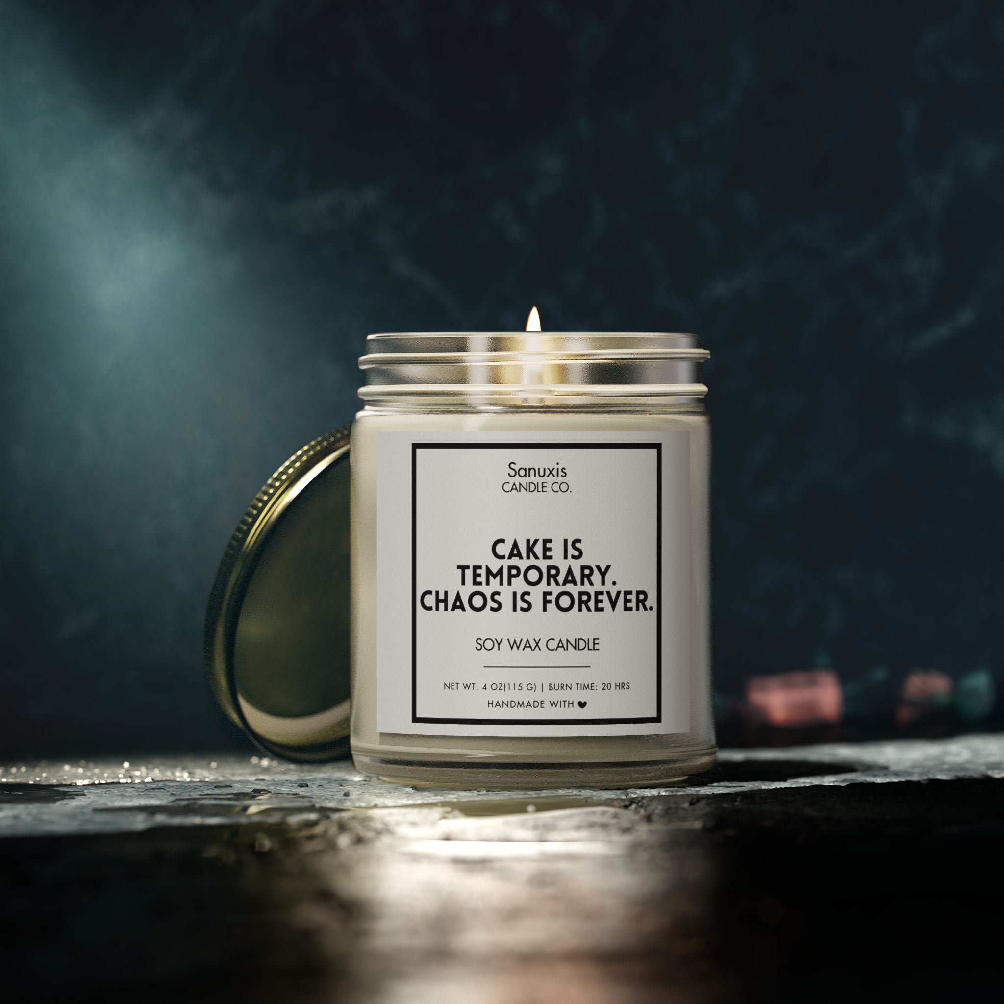 Cake is Temporary, Chaos is Forever  Soy Wax Candle | Funny Home Decor