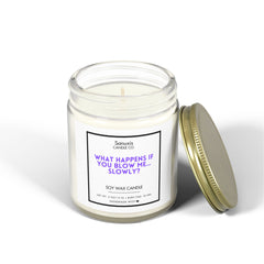Blow Me Slowly | Flirty & Naughty Gift for Husband or Boyfriend