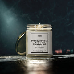 Burning Brighter Than Your Situationship | Funny Sarcastic Breakup Gift